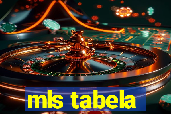 mls tabela